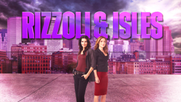 Rizzoli & Isles