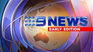 Nine News Early Edition