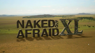 Naked and Afraid XL
